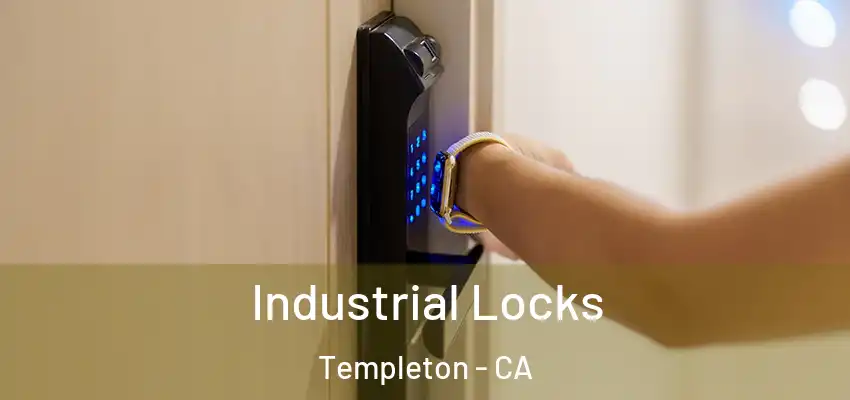  Industrial Locks Templeton - CA